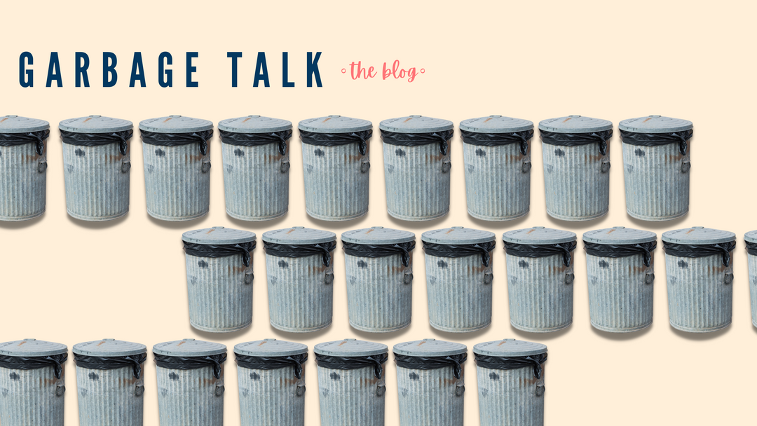 Garbage Talk